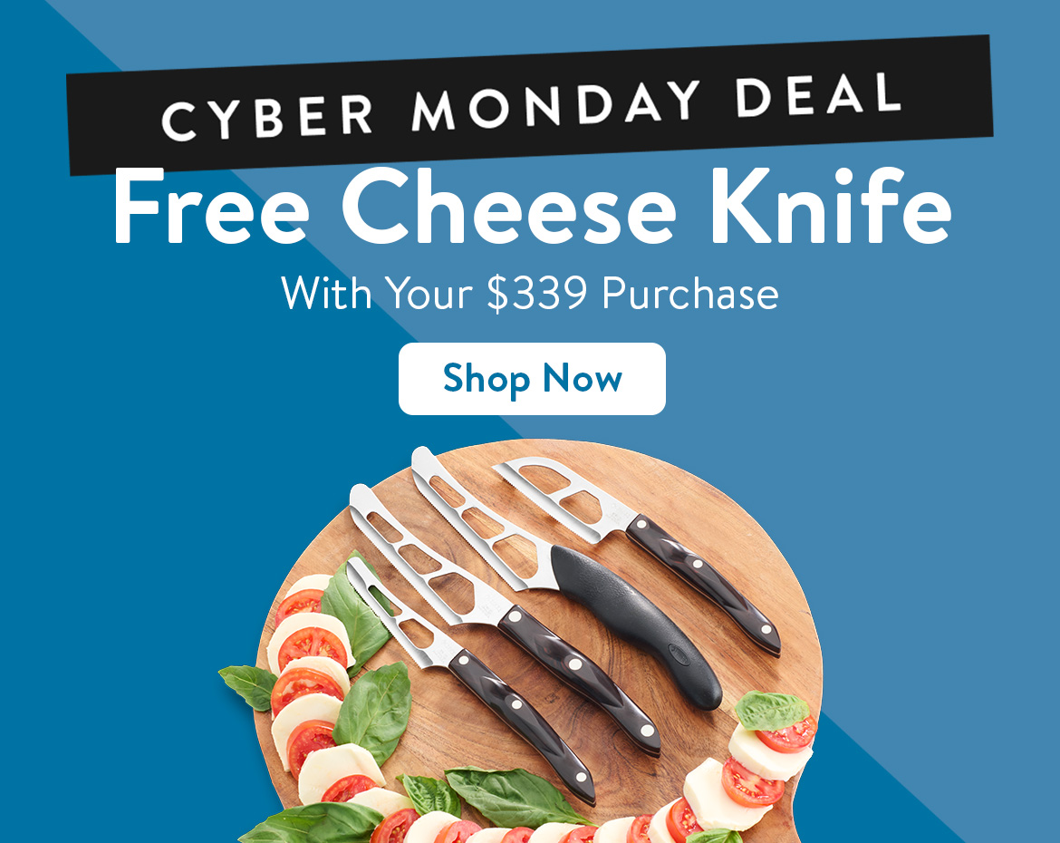 FREE Cheese Knife with purchase
