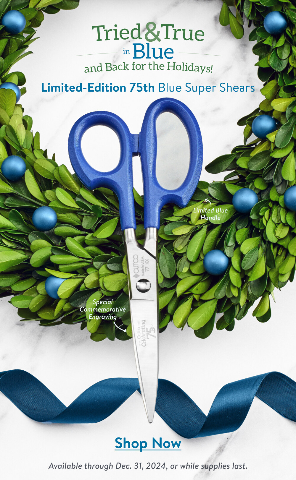 Tried and True in Blue - Limited-Edition 75th Blue Super Shears are available again.